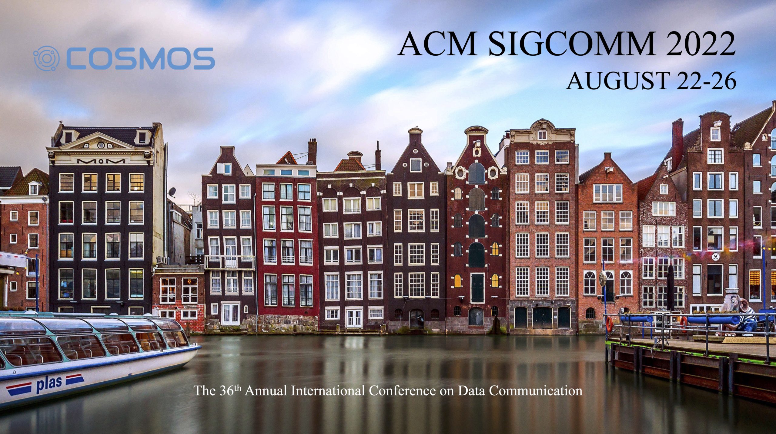 Read more about the article COSMOS Tutorial in ACM SIGCOMM 2022 (Aug. 22, 2022, Amsterdam, the Netherlands)